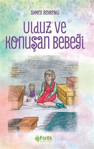 Ulduz ve Konuşan Bebeği