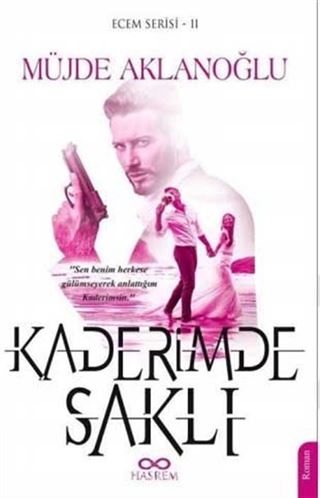 Kaderimde Saklı