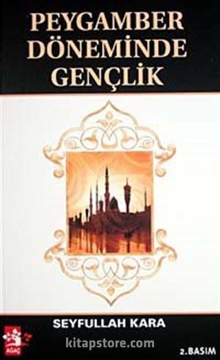 Peygamber Döneminde Gençlik