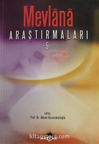 Mevlana Araştırmaları - 5