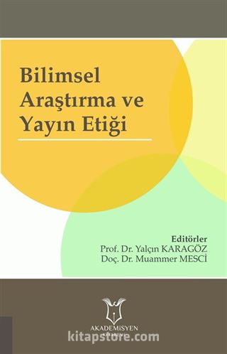 Bilimsel Araştırma ve Yayın Etiği