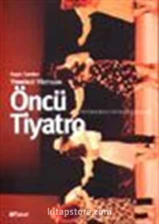 Yirminci Yüzyılda Öncü Tiyatro