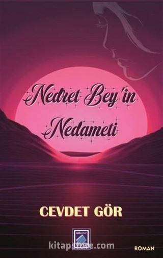 Nedret Bey'in Nedameti