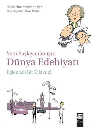 Yeni Başlayanlar için Dünya Edebiyatı