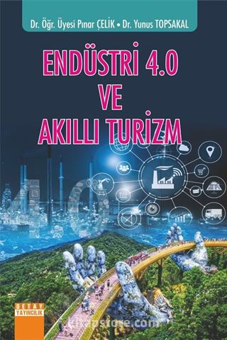 Endüstri 4.0 Ve Akıllı Turizm