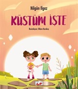 Küstüm İşte