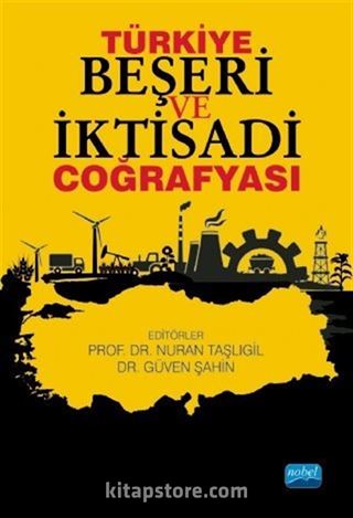 Türkiye Beşeri ve İktisadi Coğrafyası