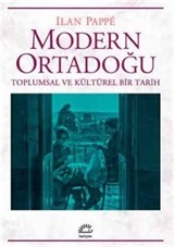 Modern Ortadoğu Toplumsal ve Kültürel Bir Tarih