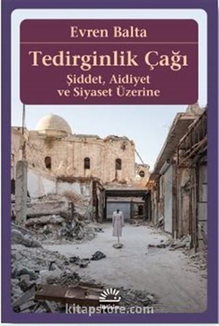 Tedirginlik Çağı