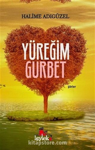 Yüreğim Gurbet