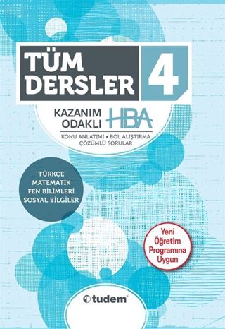 4. Sınıf Tüm Dersler Kazanım Odaklı HBA