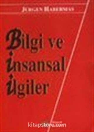 Bilgi ve İnsansal İlgiler