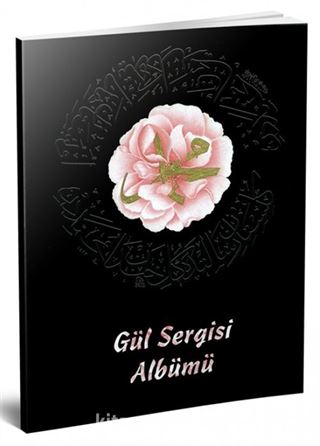 Gül Sergisi Albümü