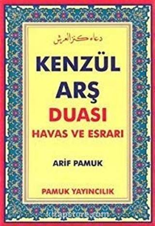 Dertlere Derman Kenzül Arş Duası