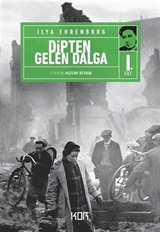 Dipten Gelen Dalga (1. Cilt)