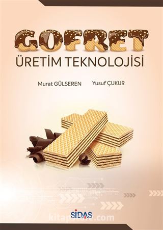 Gofret Üretim Teknolojisi