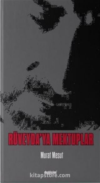 Rüveyda'ya Mektuplar