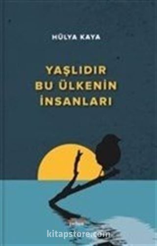 Yaşlıdır Bu Ülkenin İnsanları