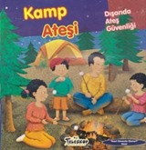 Kamp Ateşi / Dışarıda Ateş Güvenliği