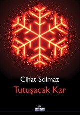 Tutuşacak Kar