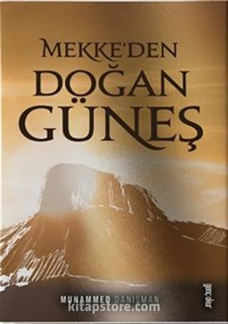 Mekke'den Doğan Güneş