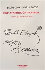 Hep Atatürk'ün Yanında: Baba Oğul Bozoklardan Anılar