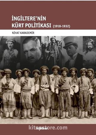 İngiltere'nin Kürt Politikası (1918-1932)