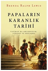 Papaların Karanlık Tarihi