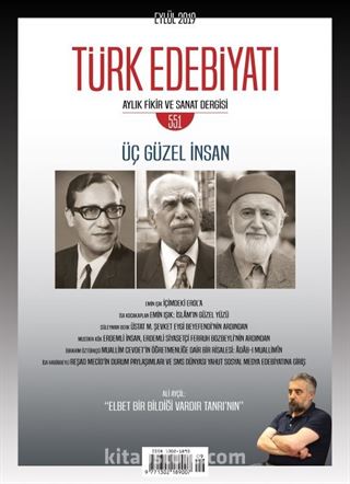 Türk Edebiyatı Aylık Fikir ve Sanat Dergisi Sayı: 551 Eylül 2019