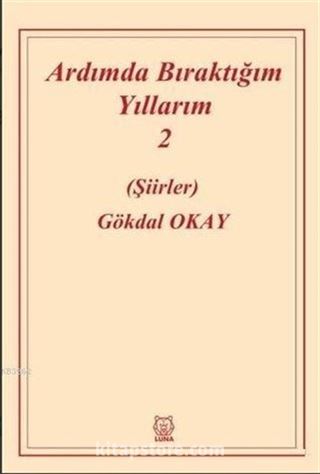 Ardımda Bıraktığım Yıllarım 2