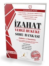 İzahat Vergi Hukuku Konu Özetli Çözümlü Soru Bankası Tablolar ve Örneklerle