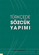 Türkçede Sözcük Yapımı