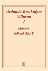 Ardımda Bıraktığım Yıllarım 1