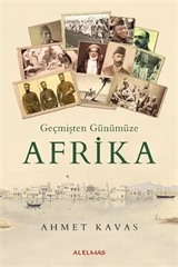 Geçmişten Günümüze Afrika