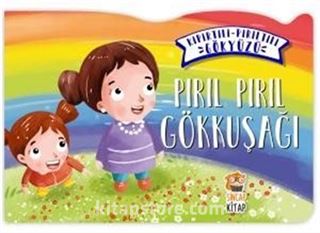 Pırıl Pırıl Gökkuşağı / Kıpırtılı Pırıltılı Gökyüzü