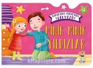 Minik Minik Yıldızlar / Kıpırtılı Pırıltılı Gökyüzü