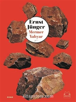 Mermer Yalıyar-Ernst Jünger