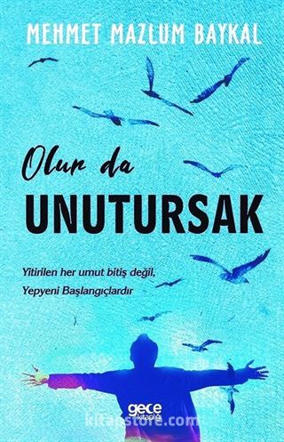 Olur Da Unutursak