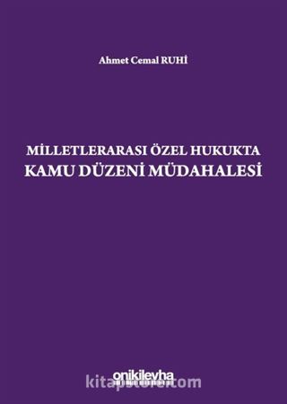 Milletlerarası Özel Hukukta Kamu Düzeni Müdahalesi