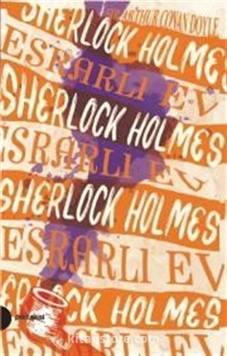 Sherlock Holmes 4 / Esrarlı Ev