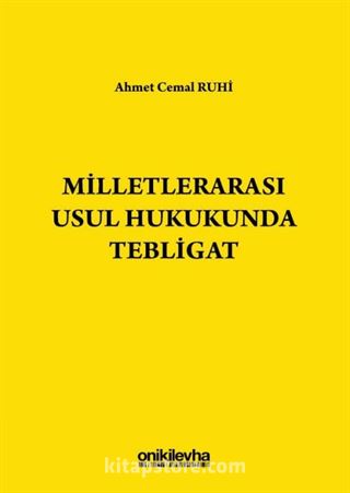 Milletlerarası Usul Hukukunda Tebligat