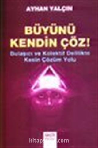 Büyünü Kendin Çöz!