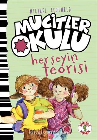 Mucitler Okulu Herşeyin Teorisi