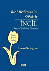 Bir Müslüman'ın Gözüyle İncil