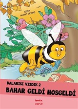 Balarısı Vızdık 2 - Bahar Geldi Hoşgeldi