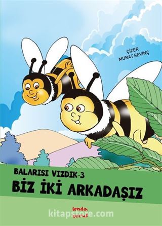 Balarısı Vızdık 3 - Biz İki Arkadaşız