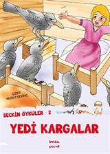 Seçkin Öyküler 2 - Yedi Kargalar