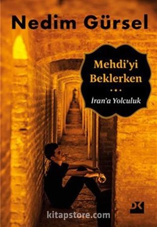 Mehdi'yi Beklerken