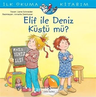 Elif İle Deniz Küstü Mü? / İlk Okuma Kitabım