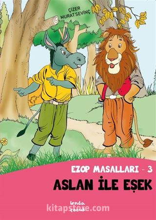 Aslan ile Eşek